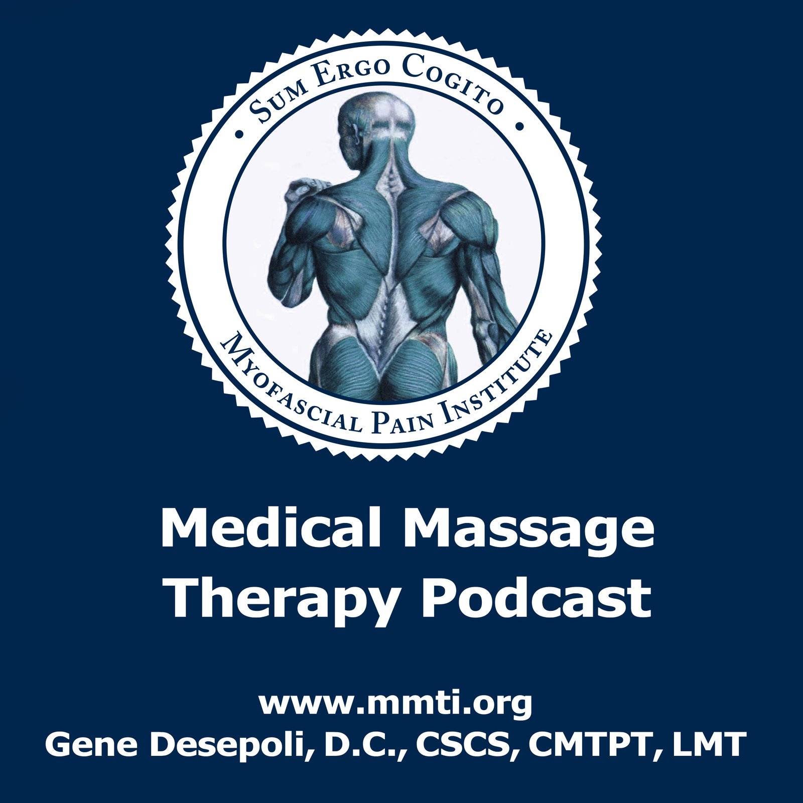 Medical Massage Therapy Podcast – The Myofascial Pain Institute